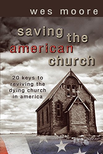 Stock image for Saving the American Church for sale by SecondSale