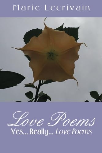 Beispielbild fr Love Poems Yes.Really.Love Poems zum Verkauf von Revaluation Books