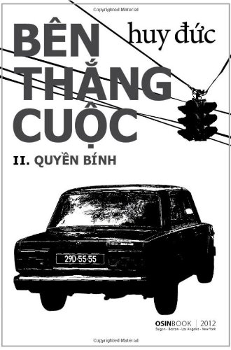 Beispielbild fr Bn Th?ng Cu?c II - Quy?n Bnh (Ben Thang Cuoc, 2) zum Verkauf von Irish Booksellers