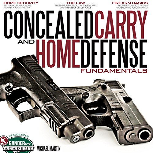 Beispielbild fr Michel Martin Concealed Carry and Home Defense Fundamentals zum Verkauf von ThriftBooks-Dallas