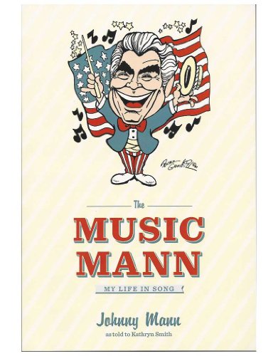 Beispielbild fr Music Mann : My Life in Song Paperback zum Verkauf von ThriftBooks-Dallas