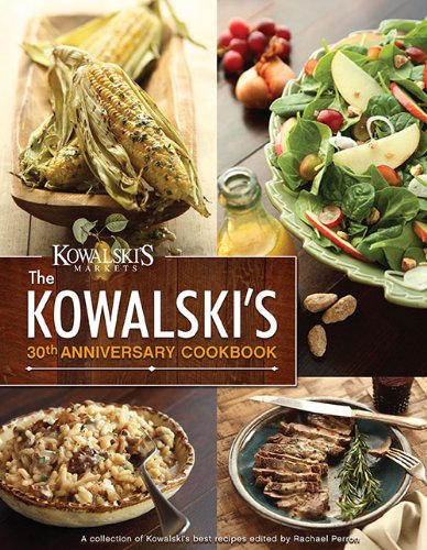 9781467577175: The Kowalski's 30th Anniversary Cookbook