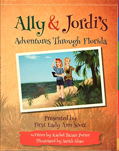 Stock image for Ally and Jordi's Adventures Through Florida for sale by Wonder Book