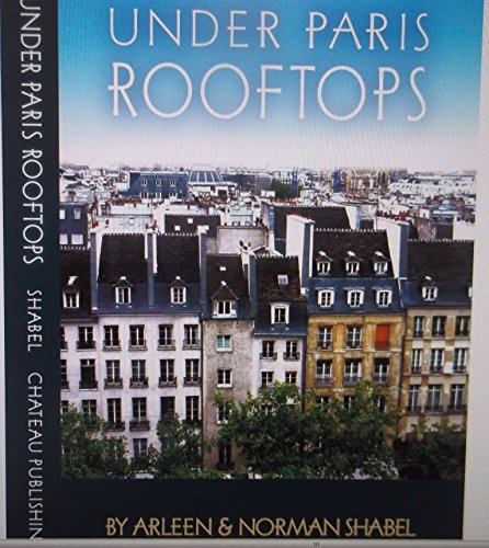 Stock image for Under Paris Rooftops for sale by Bookmans