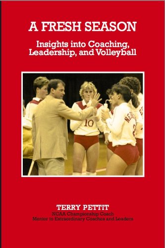 Stock image for Fresh Season : Insights into Coaching, Leadership and Volleyball for sale by Orion Tech