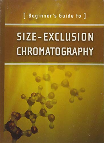 Imagen de archivo de Beginner's Guide to Size-Exclusion Chromatography (Waters Series) a la venta por Book Deals