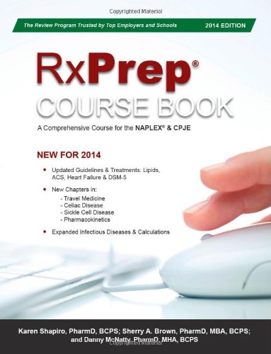 Stock image for RxPrep Course Book : A Comprehensive Course for the NAPLEX and CPJE for sale by Better World Books