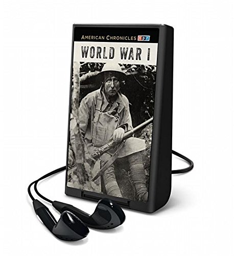 Stock image for World War I: Hd Light (NPR American Chronicles) for sale by The Yard Sale Store