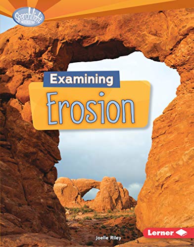 Stock image for Examining Erosion for sale by Better World Books