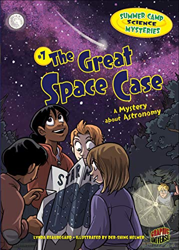 Imagen de archivo de The Great Space Case: A Mystery about Astronomy (Summer Camp Science Mysteries) a la venta por SecondSale