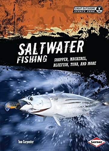 Beispielbild fr Saltwater Fishing : Snapper, Mackerel, Bluefish, Tuna, and More zum Verkauf von Better World Books