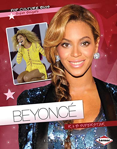 Beispielbild fr Beyonc : R and B Superstar zum Verkauf von Better World Books