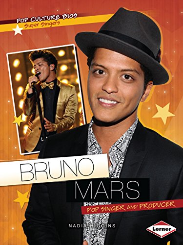 9781467702355: Bruno Mars: Pop Singer and Producer (Pop Culture Bios)