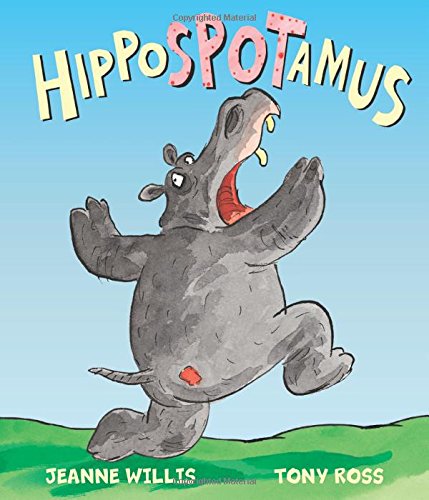 Hippospotamus (Andersen Press Picture Books) (9781467703161) by Willis, Jeanne