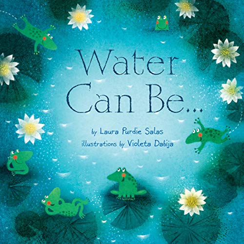 Beispielbild fr Water Can Be . . . (Can Be . . . Books) zum Verkauf von Books for Life