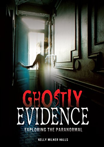 Beispielbild fr Ghostly Evidence : Exploring the Paranormal zum Verkauf von Better World Books