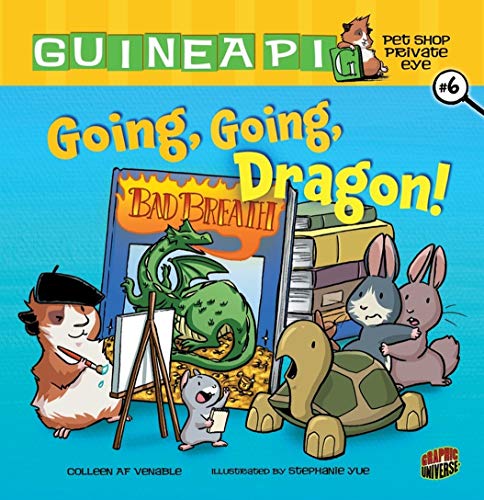 9781467707268: Going, Going, Dragon! (Guinea Pig, Pet Shop Private Eye)