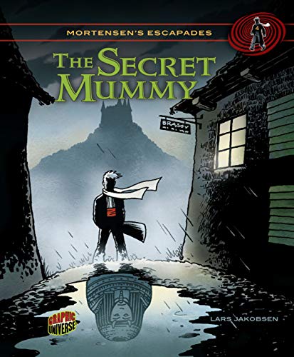 Beispielbild fr The Secret Mummy: Book 4 (Mortensen's Escapades) zum Verkauf von Wonder Book