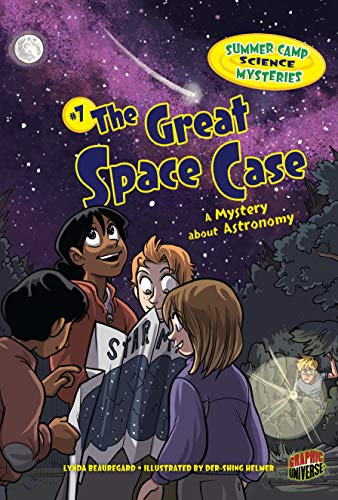 Stock image for The Great Space Case: A Mystery about Astronomy (Summer Camp Science Mysteries) for sale by BooksRun