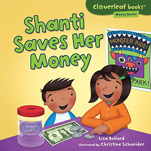 9781467707657: Shanti Saves Her Money (Cloverleaf Books: Money Basics)