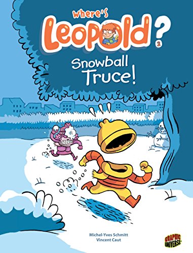 Beispielbild fr Snowball Truce!: Book 2 (Where's Leopold?) zum Verkauf von Half Price Books Inc.