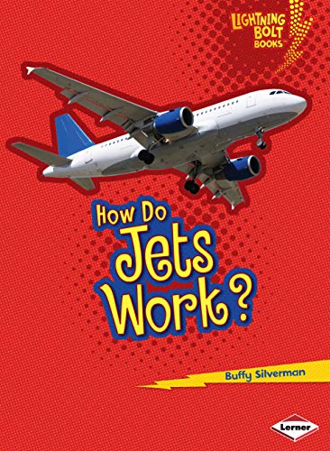 Beispielbild fr How Do Jets Work? (Lightning Bolt Books ? ? How Flight Works) zum Verkauf von Front Cover Books