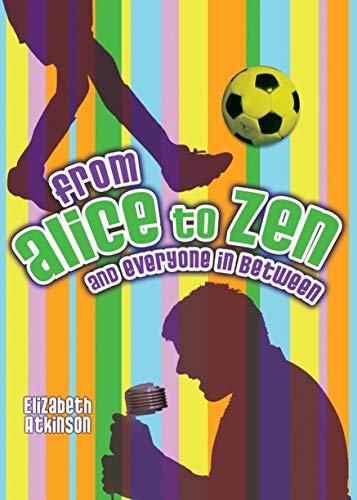 Stock image for From Alice to Zen and Everyone in Between for sale by Better World Books