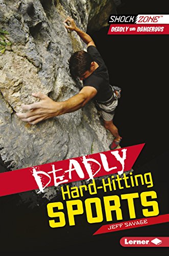 9781467708937: Deadly Hard Hitting Sports (ShockZone Deadly and Dangerous)