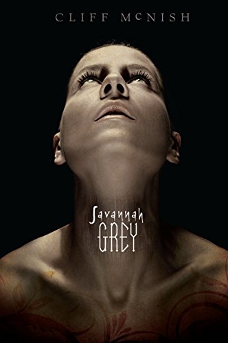 Savannah Grey (9781467709132) by McNish, Cliff