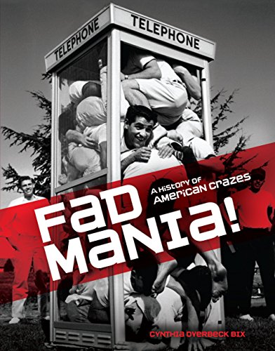 9781467710343: Fad Mania!: A History of American Crazes
