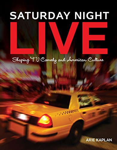 9781467710862: Saturday Night Live: Shaping TV Comedy and American Culture