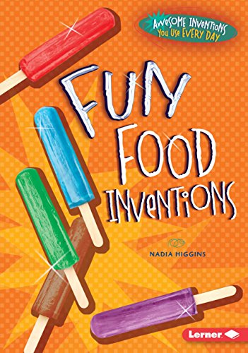 Imagen de archivo de Fun Food Inventions (Awesome Inventions You Use Every Day) a la venta por ZBK Books