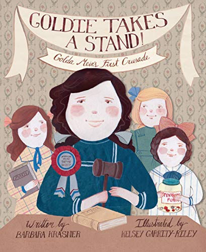 9781467712019: Goldie Takes a Stand: Golda Meir's First Crusade