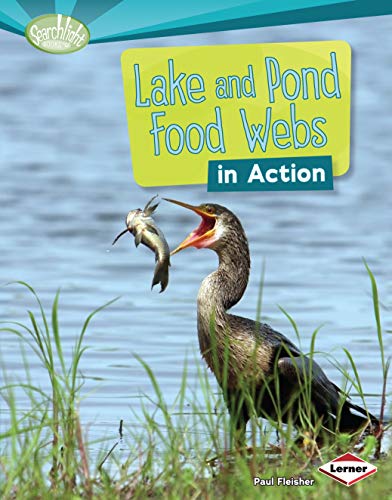 Beispielbild fr Lake and Pond Food Webs in Action zum Verkauf von Better World Books