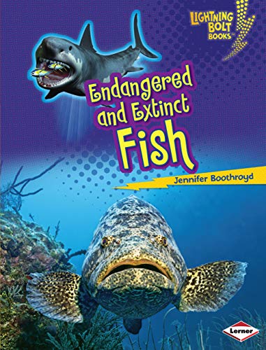 9781467713313: Endangered and Extinct Fish (Lightning Bolt Books)