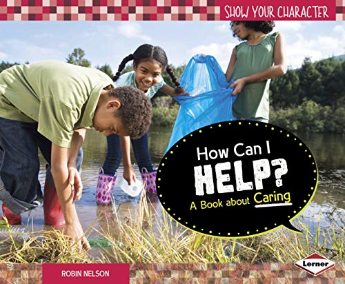 Imagen de archivo de How Can I Help? : A Book about Caring a la venta por Better World Books