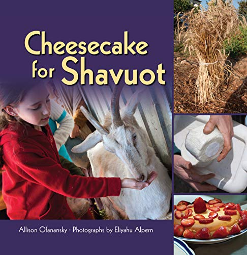 Stock image for Cheesecake for Shavuot for sale by Jenson Books Inc
