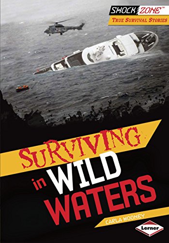 9781467714365: Surviving in Wild Waters (Shockzone - True Survival Stories)