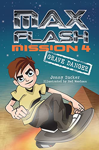 9781467714662: Mission 4: Grave Danger (Max Flash)