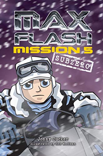 Imagen de archivo de Mission 5: Subzero (Max Flash) a la venta por Your Online Bookstore