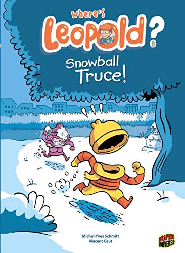 9781467715232: Snowball Truce!: Book 2 (Where's Leopold?)