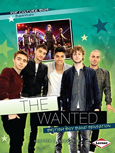 9781467715485: The Wanted: British Boy Band Sensation