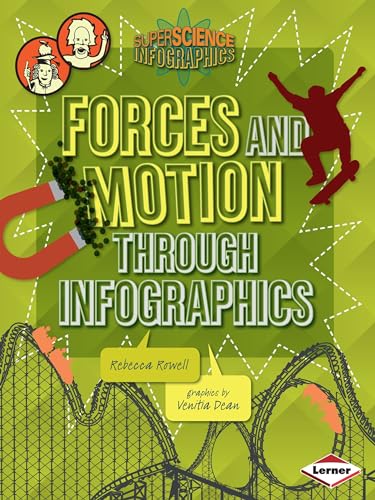 Stock image for Forces and Motion Through Infographics for sale by Better World Books