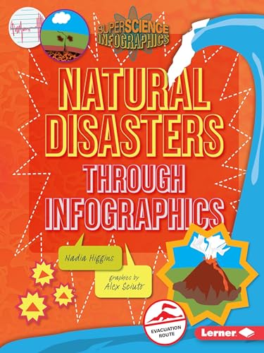 Imagen de archivo de Natural Disasters Through Infographics a la venta por Better World Books