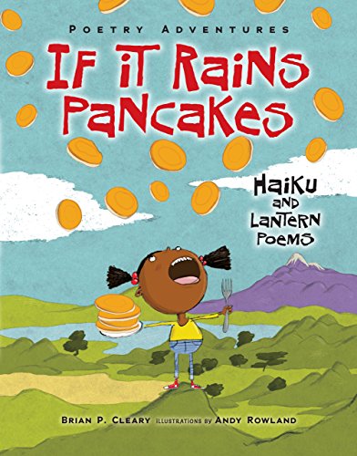 Stock image for If It Rains Pancakes: Haiku and Lantern Poems for sale by ThriftBooks-Atlanta