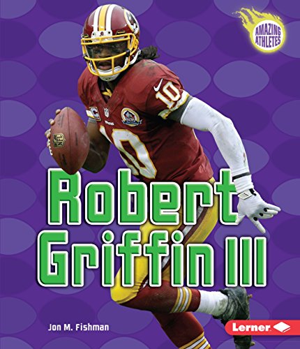 Beispielbild fr Robert Griffin III zum Verkauf von Better World Books