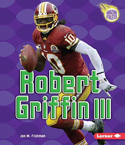 9781467718783: Robert Griffin III (Amazing Athletes)