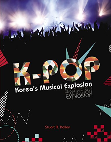 Stock image for K-Pop: Korea's Musical Explosion for sale by SecondSale