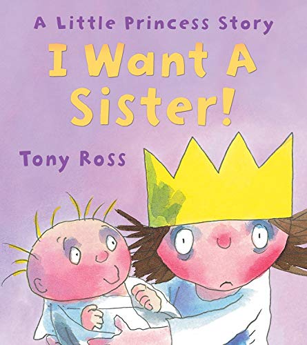 9781467720472: I Want a Sister! (Little Princess Story)