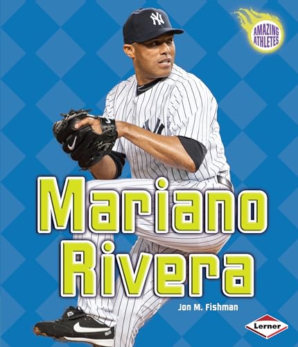 9781467721448: Mariano Rivera (Amazing Athletes)